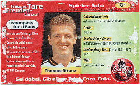Träume Tore Freudentänze! Coca Cola Sammel-Flaschenetiket mit DFB Fußballspielern: Spieler-Info *06 Thomas Strunz